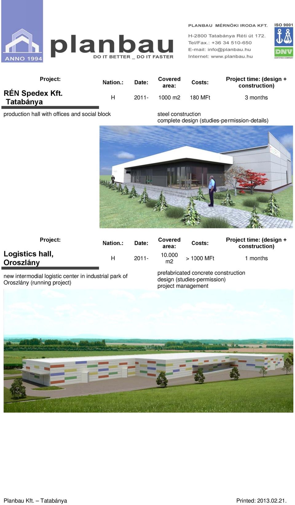 steel construction complete design (studies-permission-details) Logistics hall,