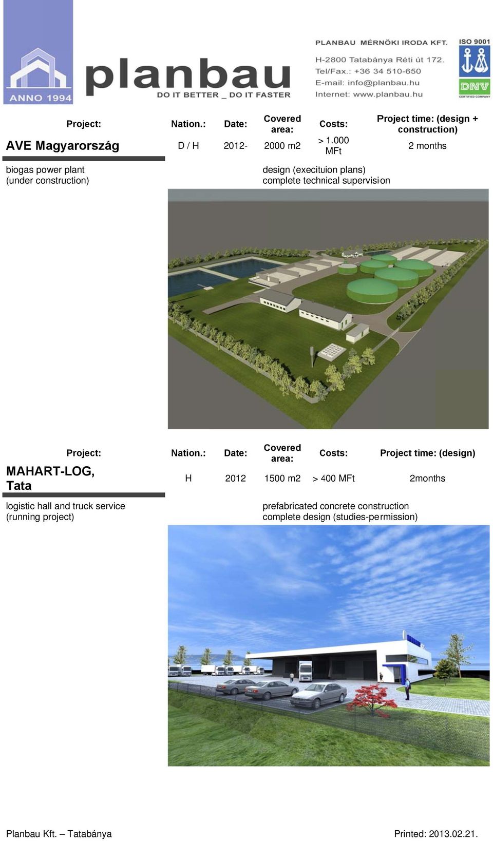 complete technical supervision MAART-LOG, Tata logistic hall and truck