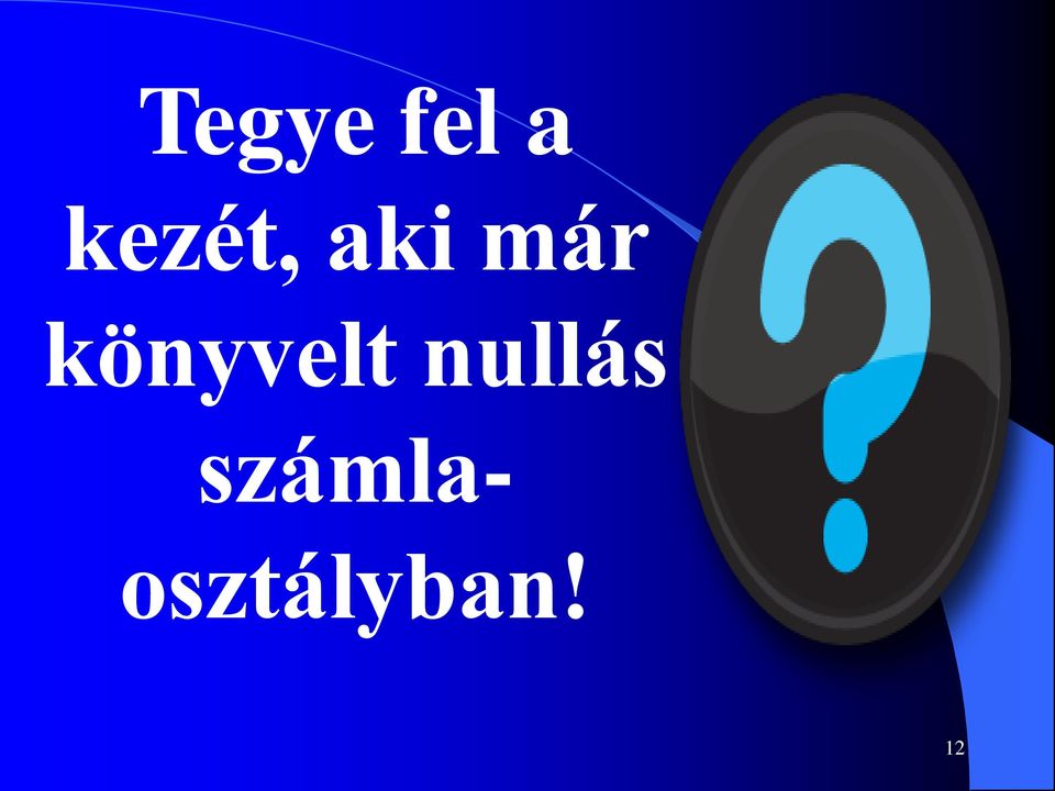 könyvelt nullás