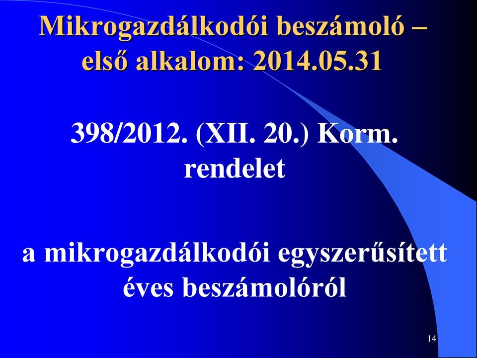 rendelet a mikrogazdálkodói