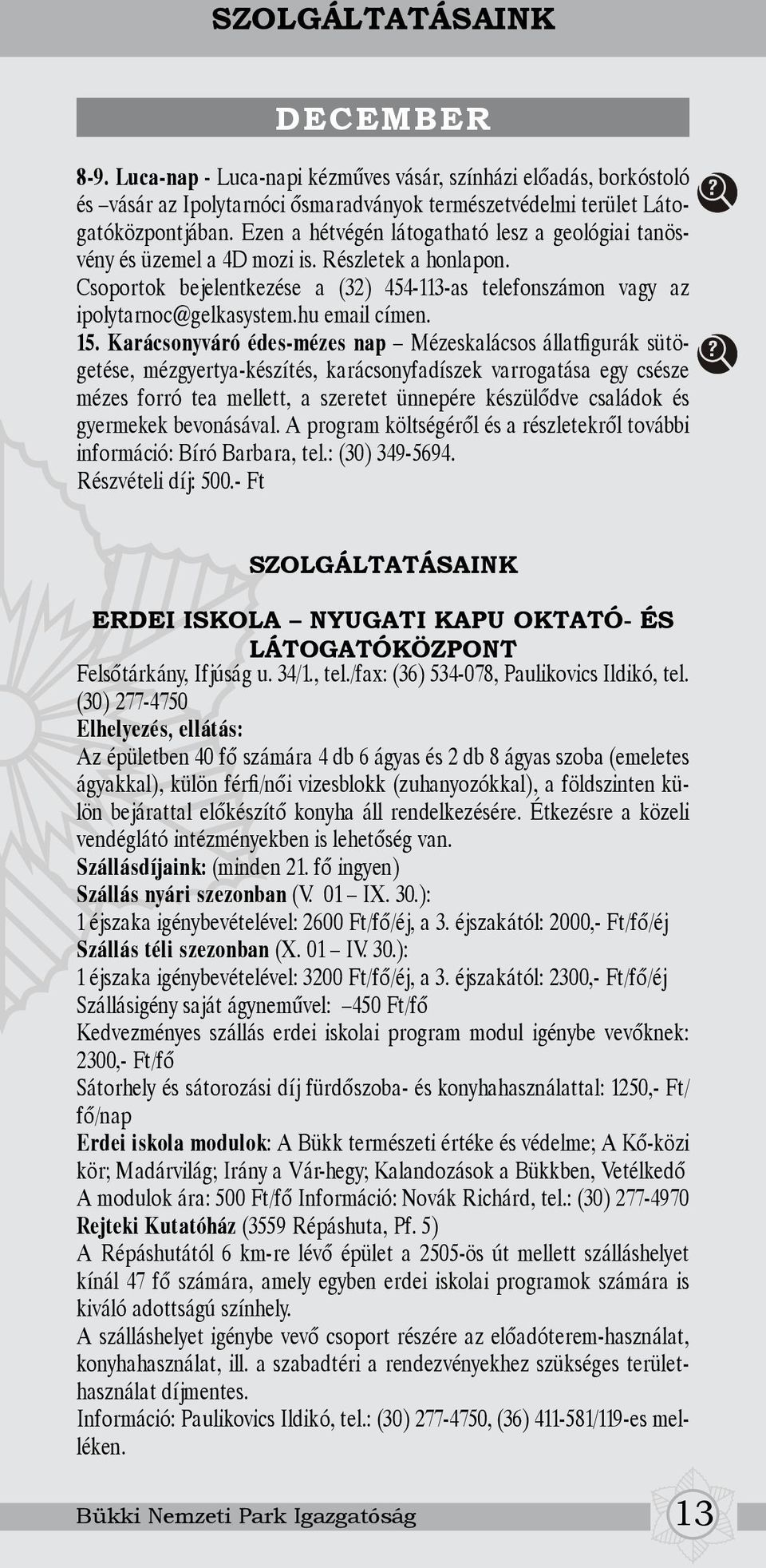 hu email címen. 15.