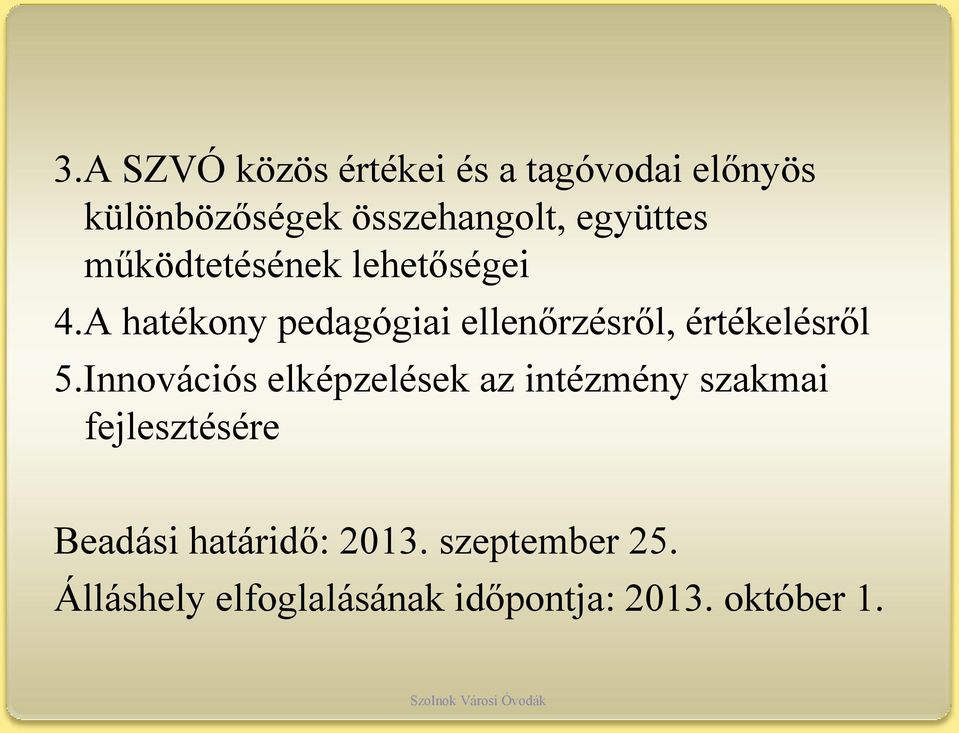 A hatékony pedagógiai ellenőrzésről, értékelésről 5.