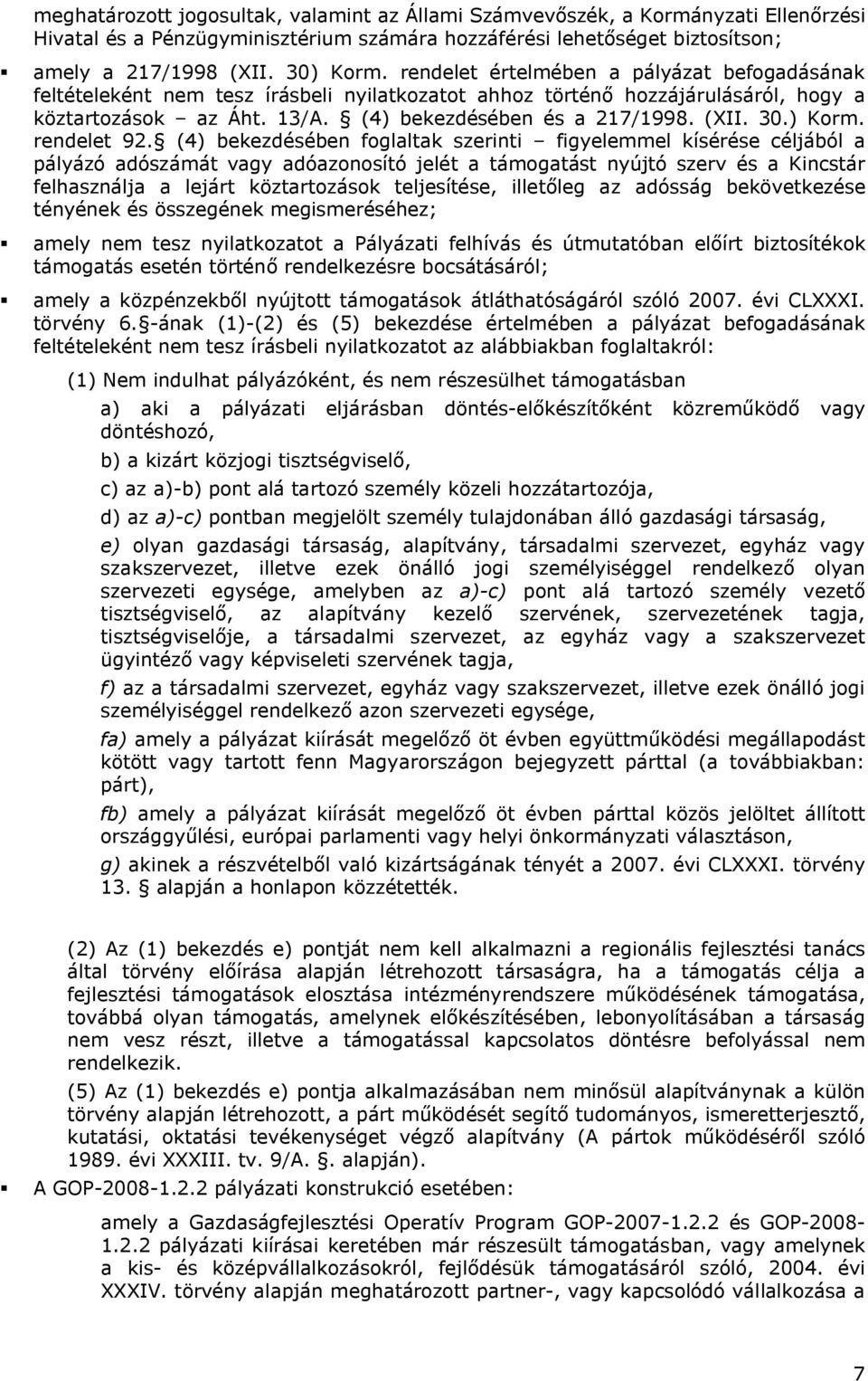 ) Korm. rendelet 92.