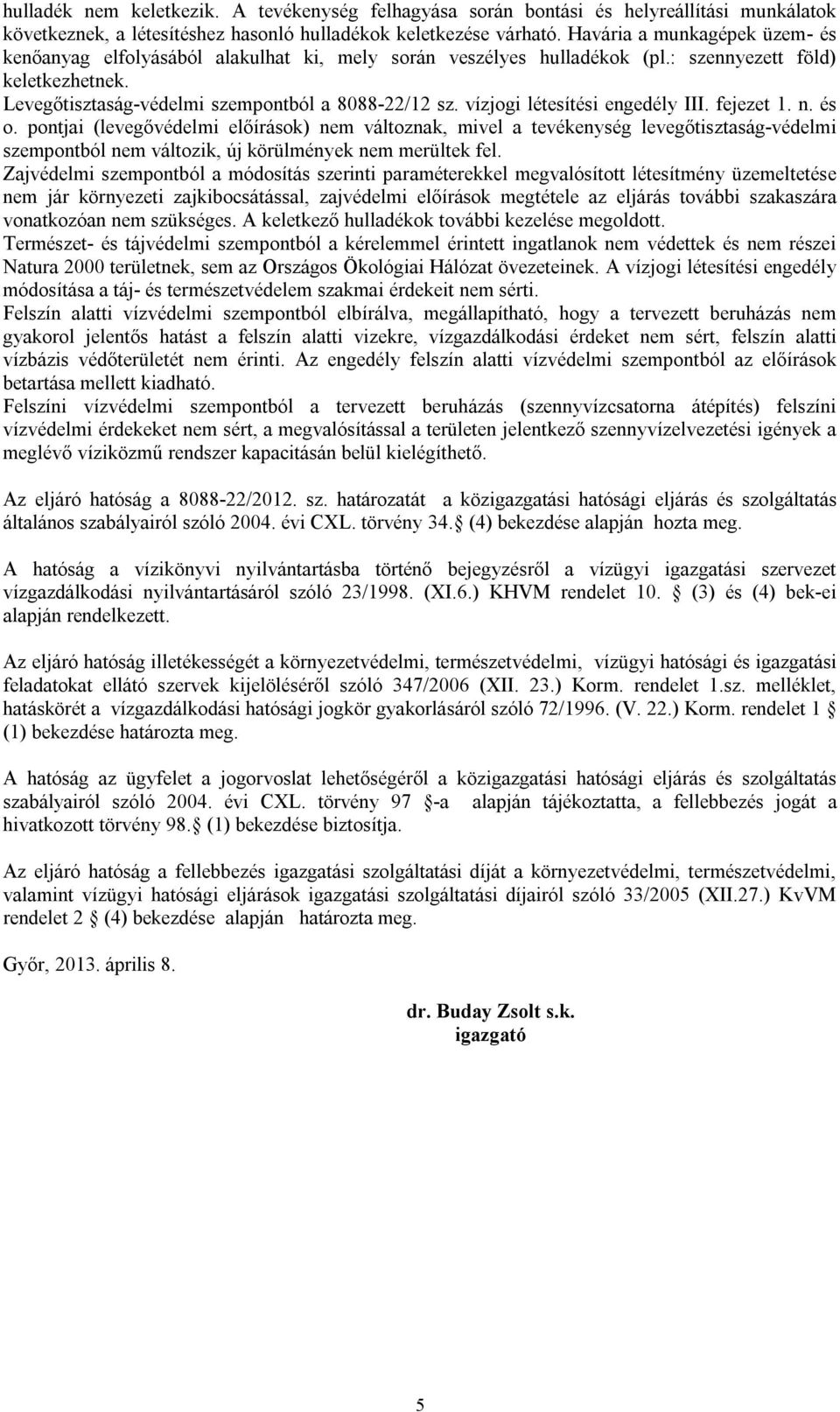 vízjogi létesítési engedély III. fejezet 1. n. és o.