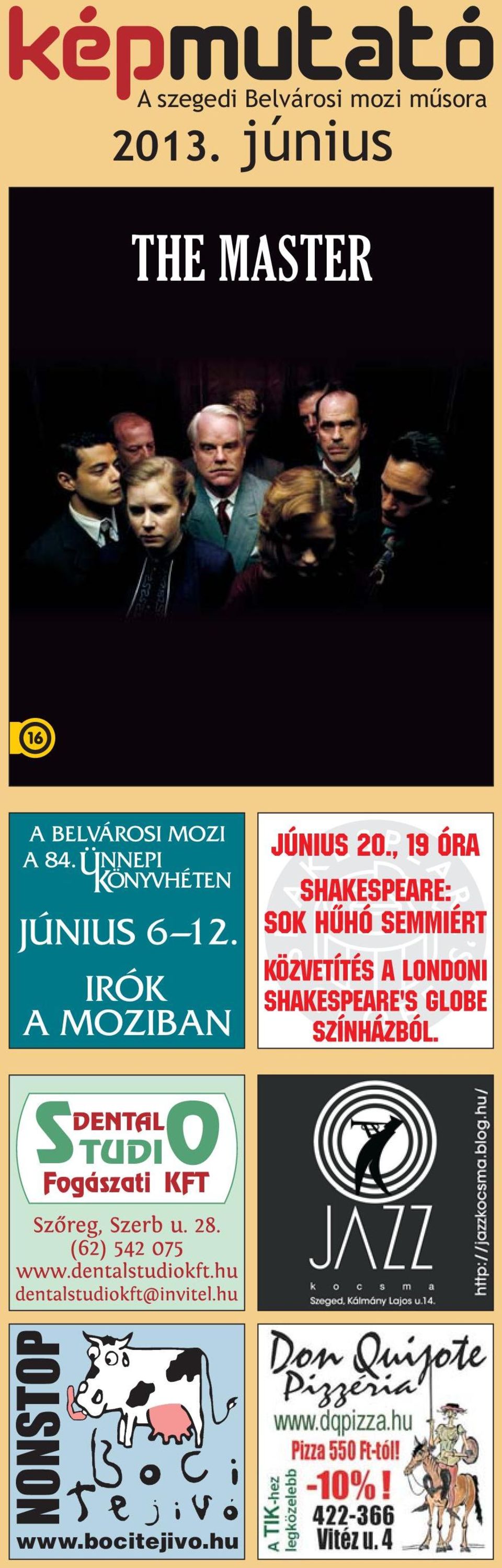június THE MASTER S O