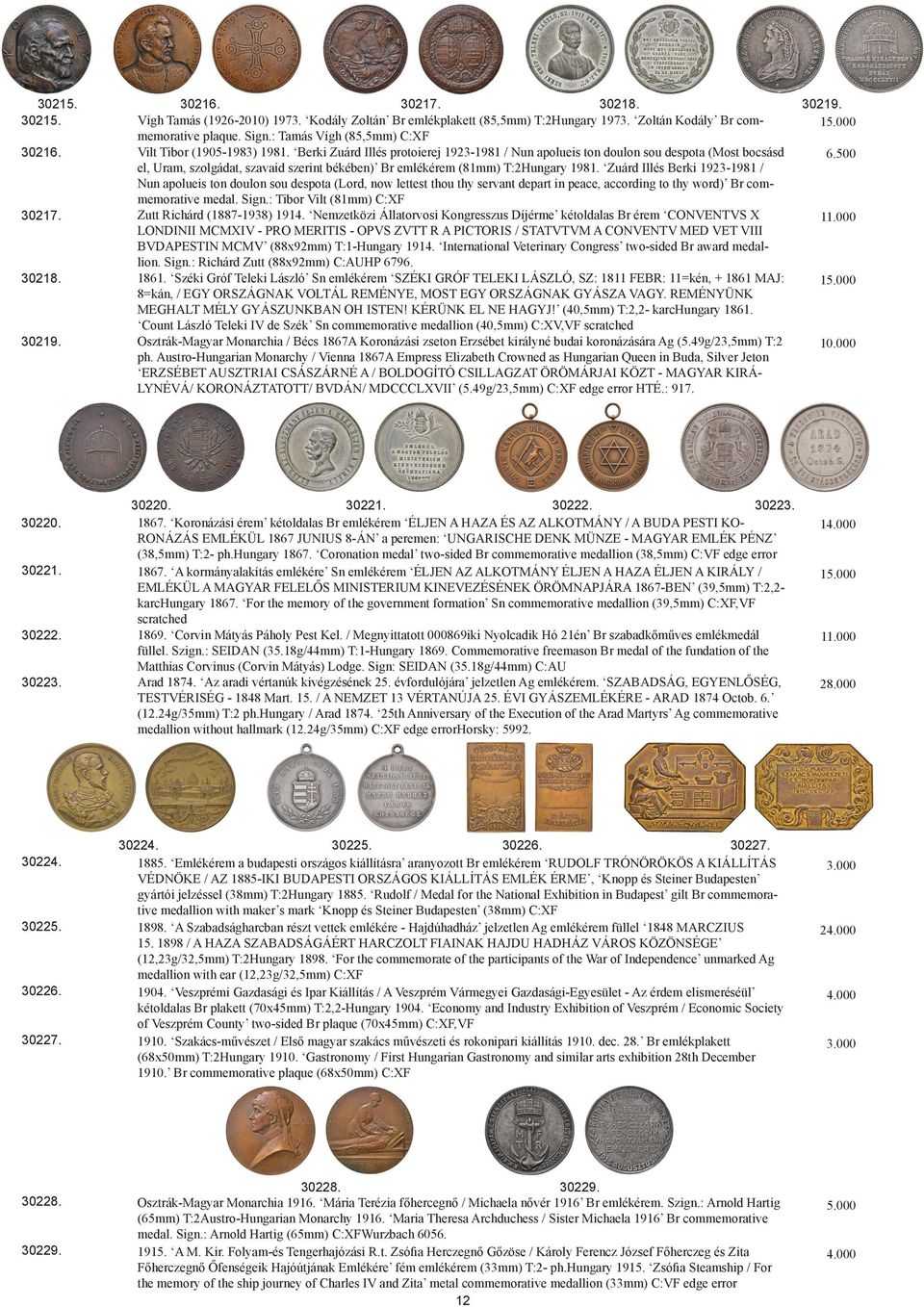 Berki Zuárd Illés protoierej 1923-1981 / Nun apolueis ton doulon sou despota (Most bocsásd el, Uram, szolgádat, szavaid szerint békében) Br emlékérem (81mm) T:2Hungary 1981.