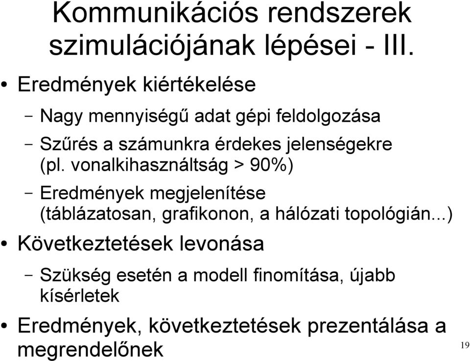 jelenségekre (pl.