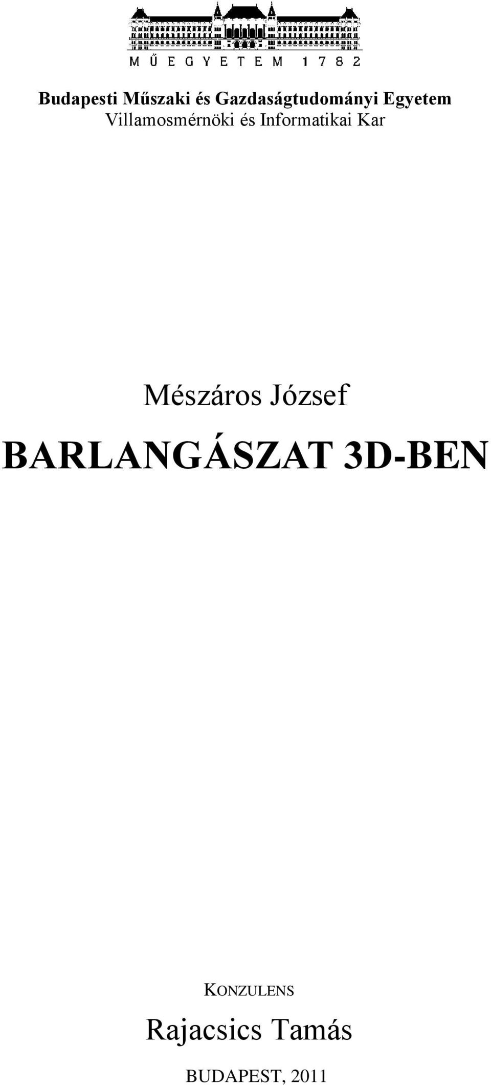 Kar Mészáros József BARLANGÁSZAT 3D-BEN