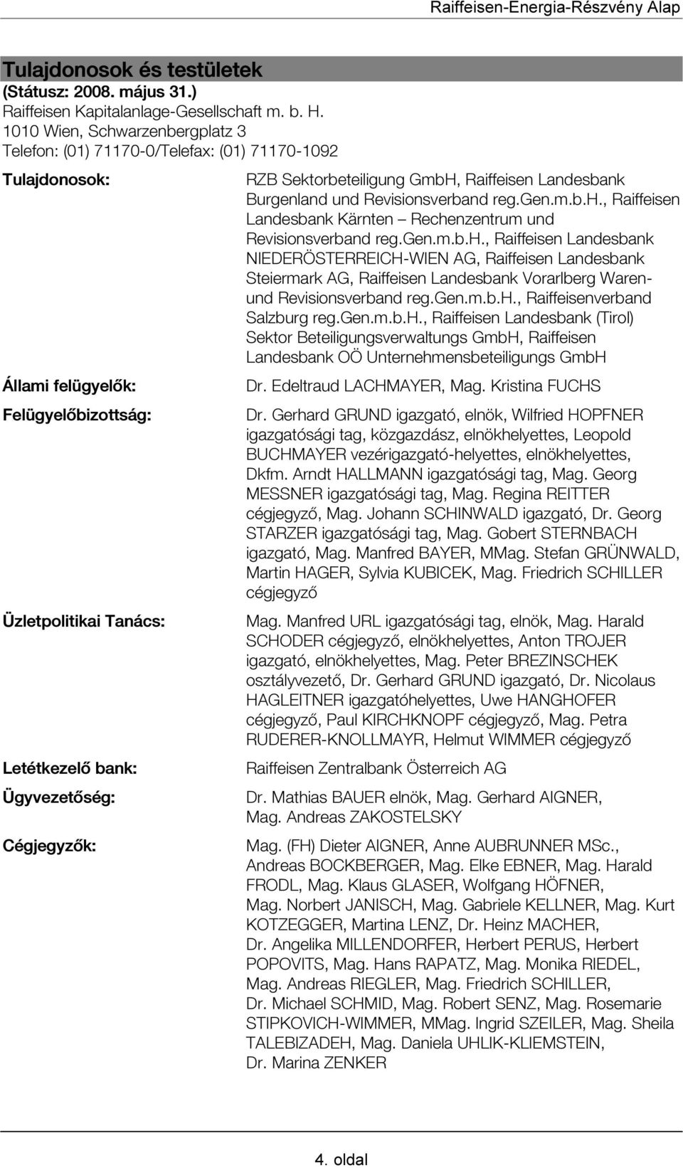 RZB Sektorbeteiligung GmbH, Raiffeisen Landesbank Burgenland und Revisionsverband reg.gen.m.b.h.