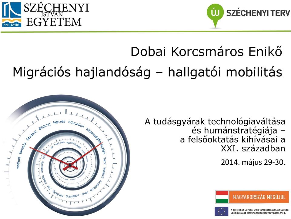 tudásgyárak technológiaváltása és