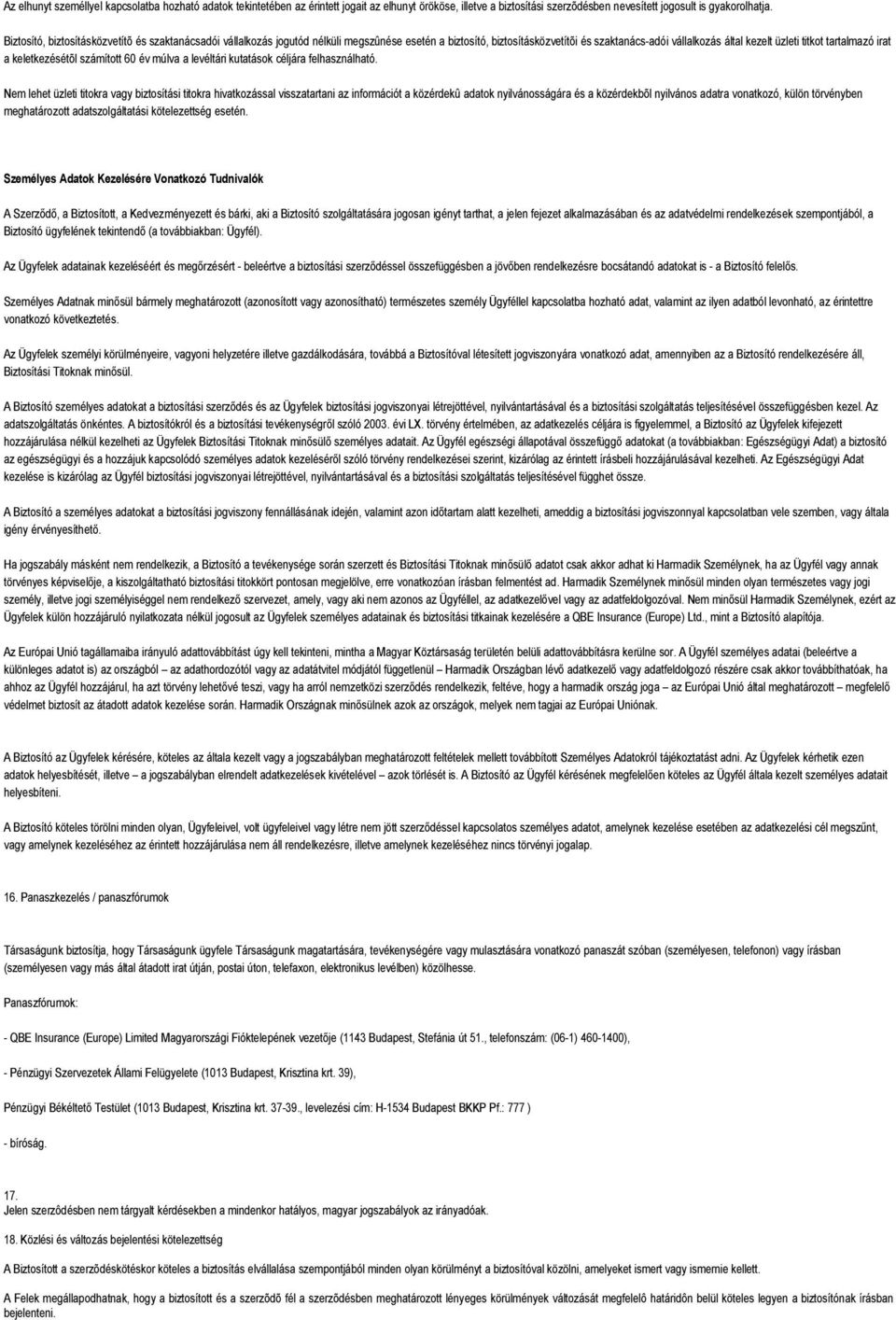 irat a keletkezésétõl számított 60 év múlva a levéltári kutatások céljára felhasználható.
