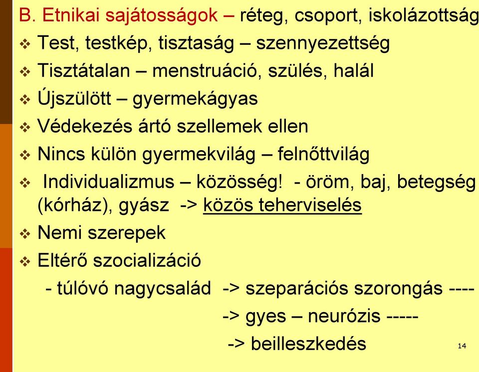 felnőttvilág Individualizmus közösség!