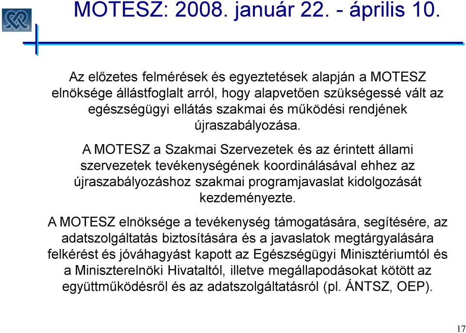 újraszabályozása.