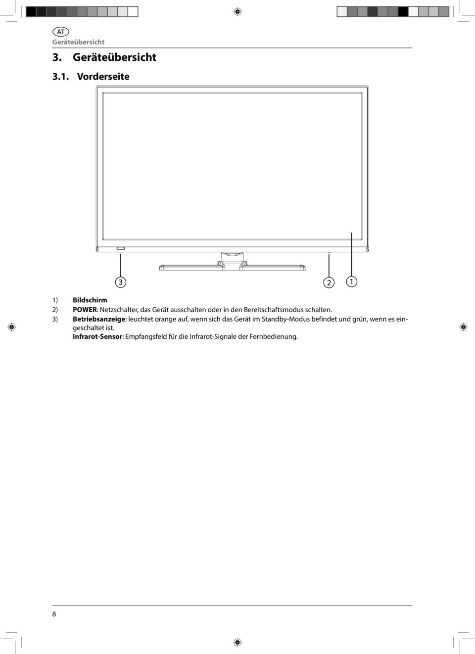 Bereitschaftsmodus schalten.