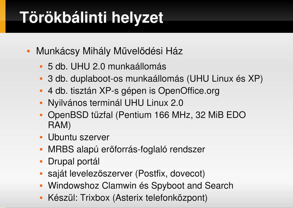 org Nyilvános terminál UHU Linux 2.
