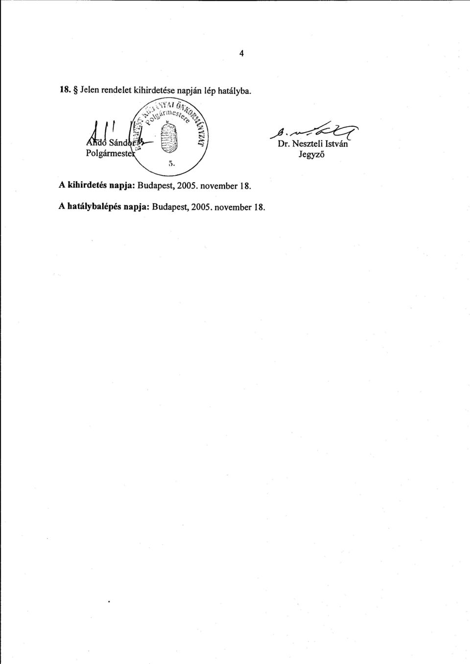 Neszteli István Jegyző A Itihirdetés napja: