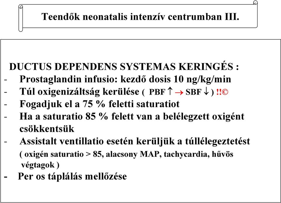 kerülése ( PBF SBF )!