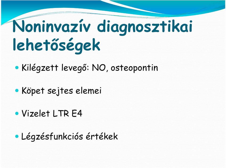 NO, osteopontin Köpet sejtes