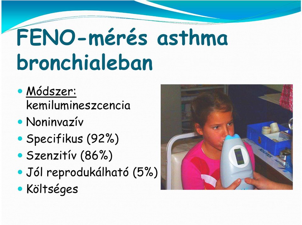 Noninvazív Specifikus (92%)