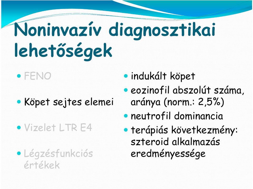 eozinofil abszolút száma, aránya (norm.