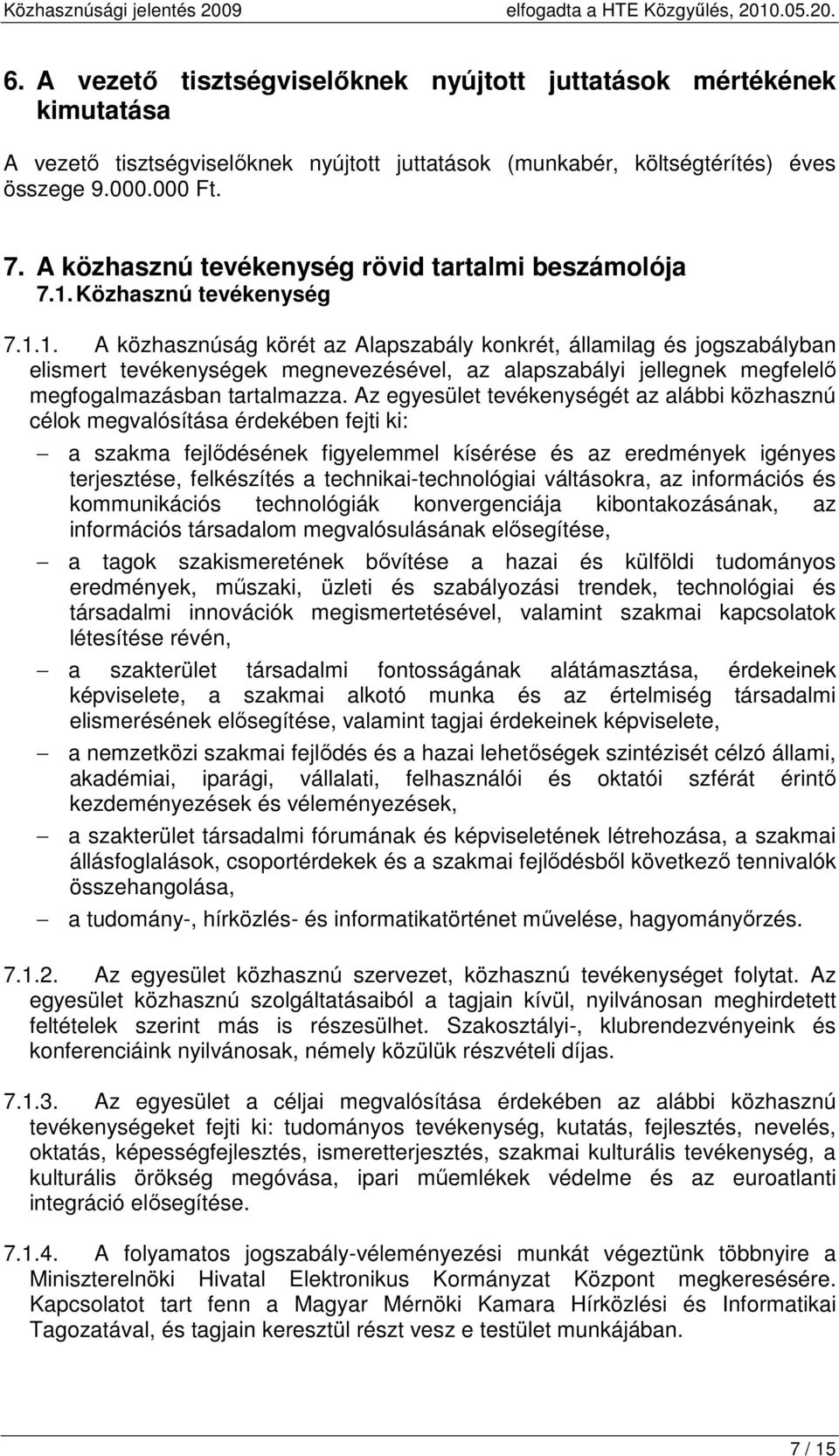 Közhasznú tevékenység 7.1.