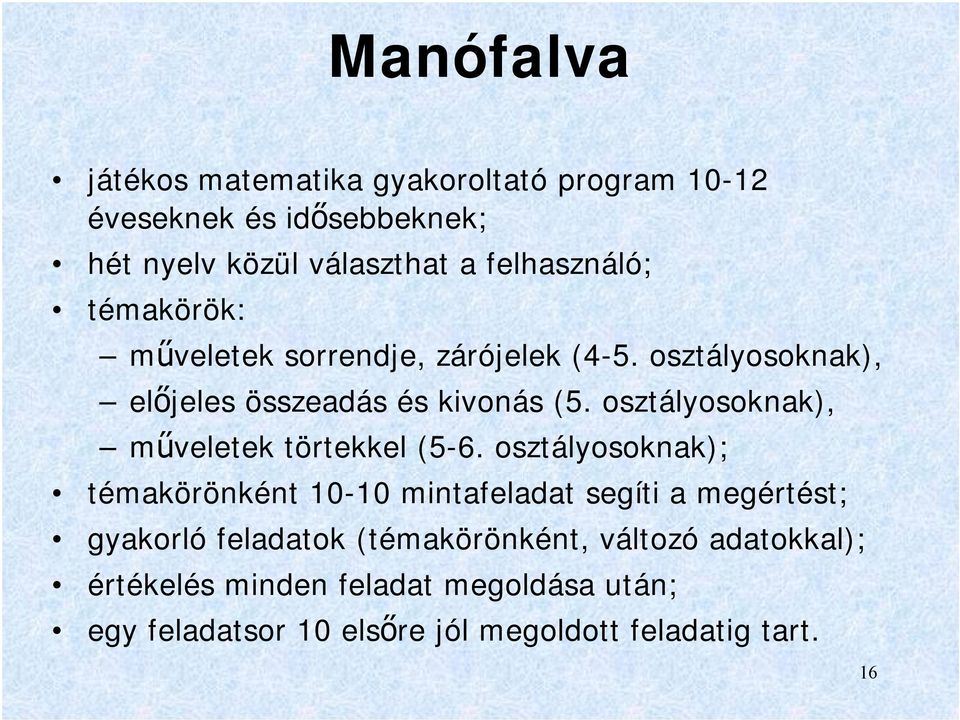 osztályosoknak), műveletek törtekkel (5-6.