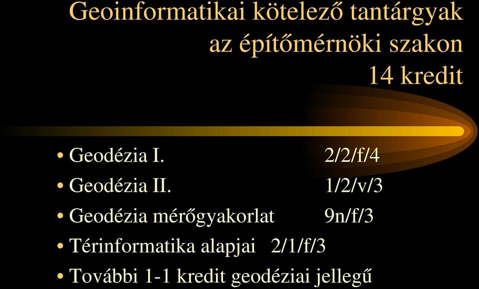 1/2/v/3 Geodézia mérőgyakorlat 9n/f/3
