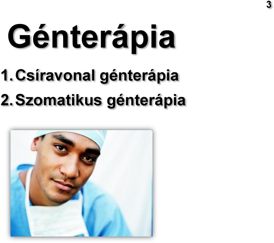 génterápia 2.