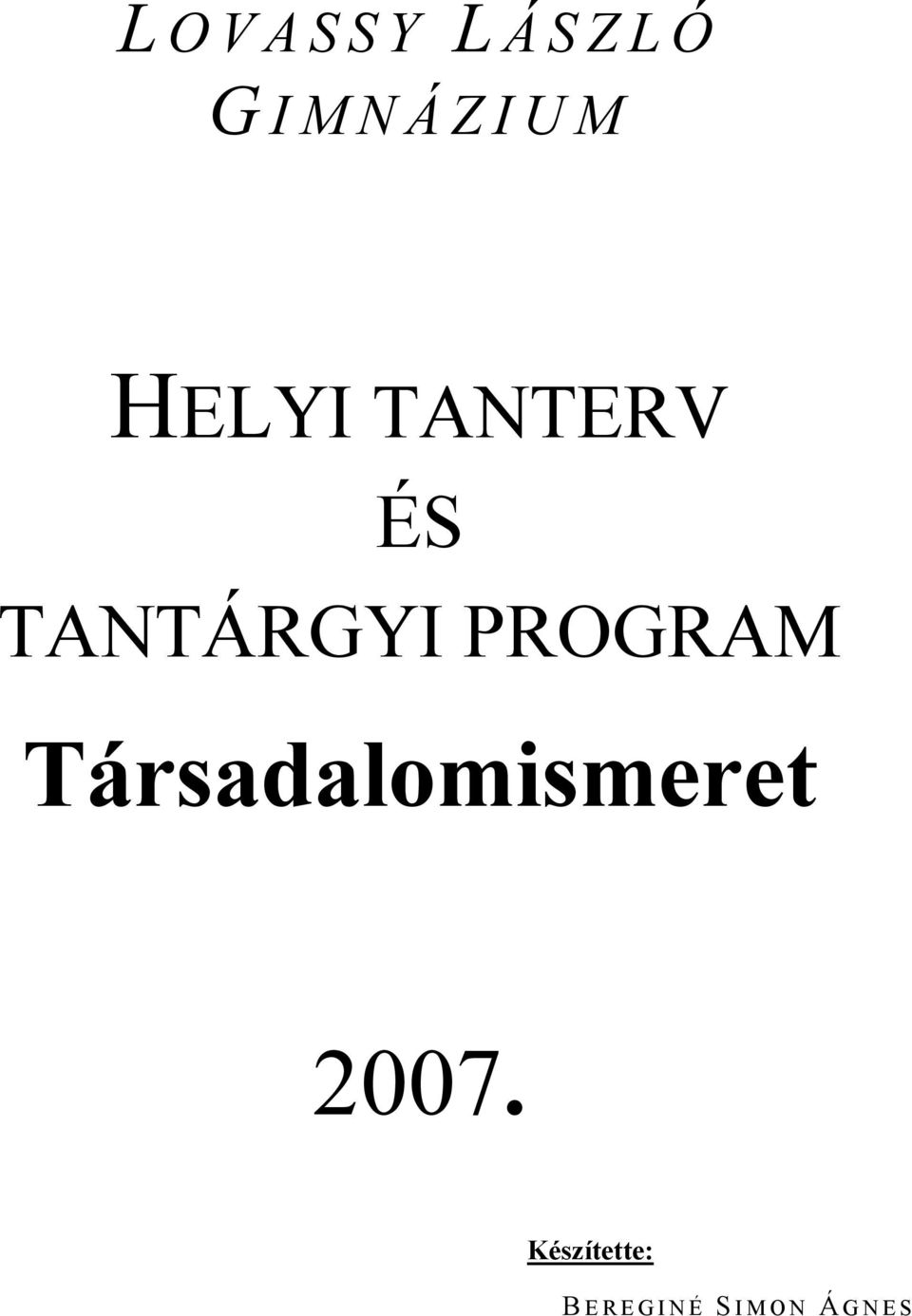 PROGRAM Társadalomismeret 2007.