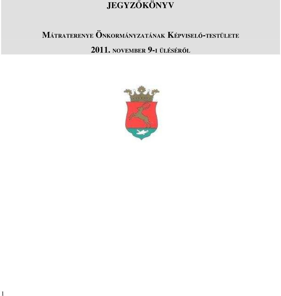 ÖNKORMÁNYZATÁNAK