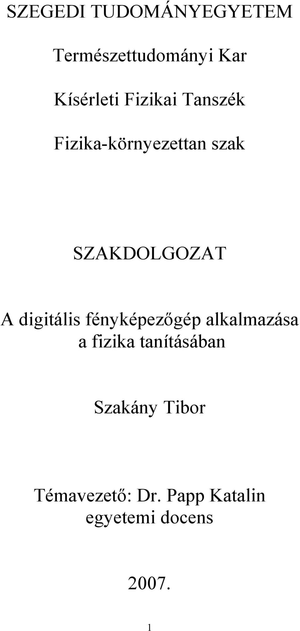 digitális fényképezıgép alkalmazása a fizika tanításában