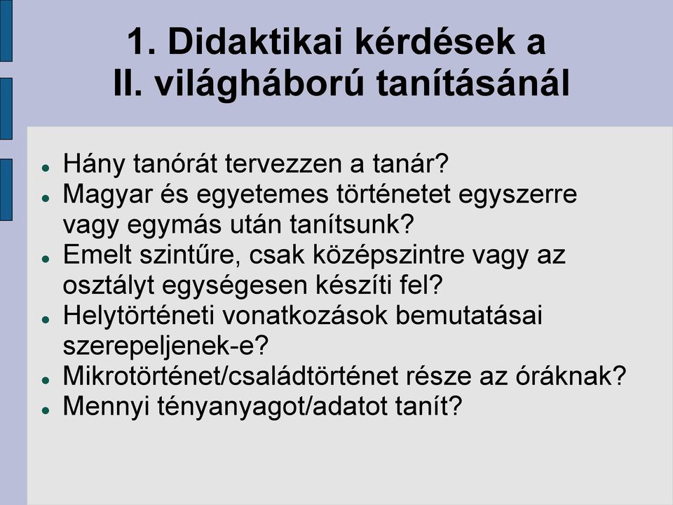 Emelt szintűre, csak középszintre vagy az osztályt egységesen készíti fel?