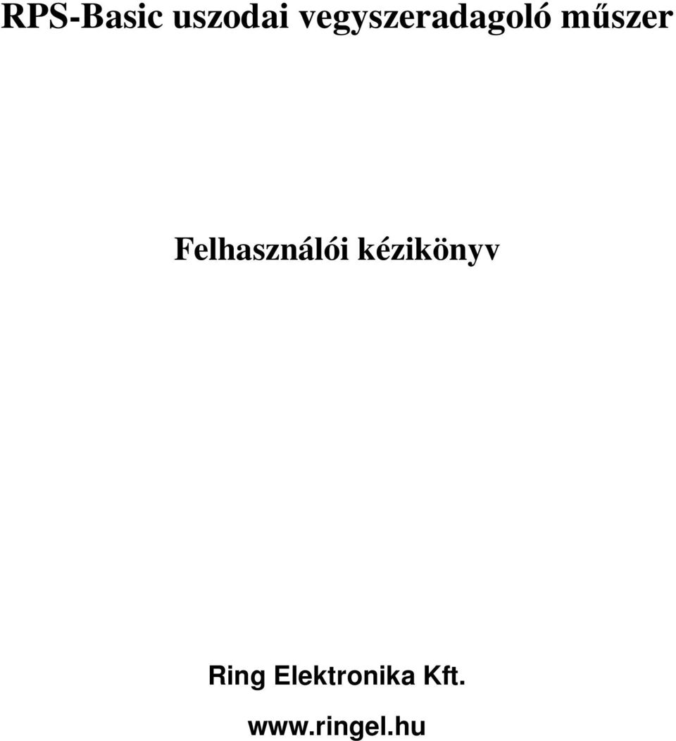 Felhasználói kézikönyv