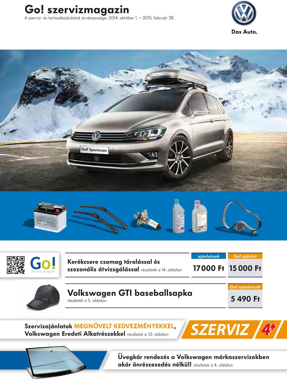ajánlat 15 000 Ft Volkswagen GTI baseballsapka részletek a 5. oldalon Go!