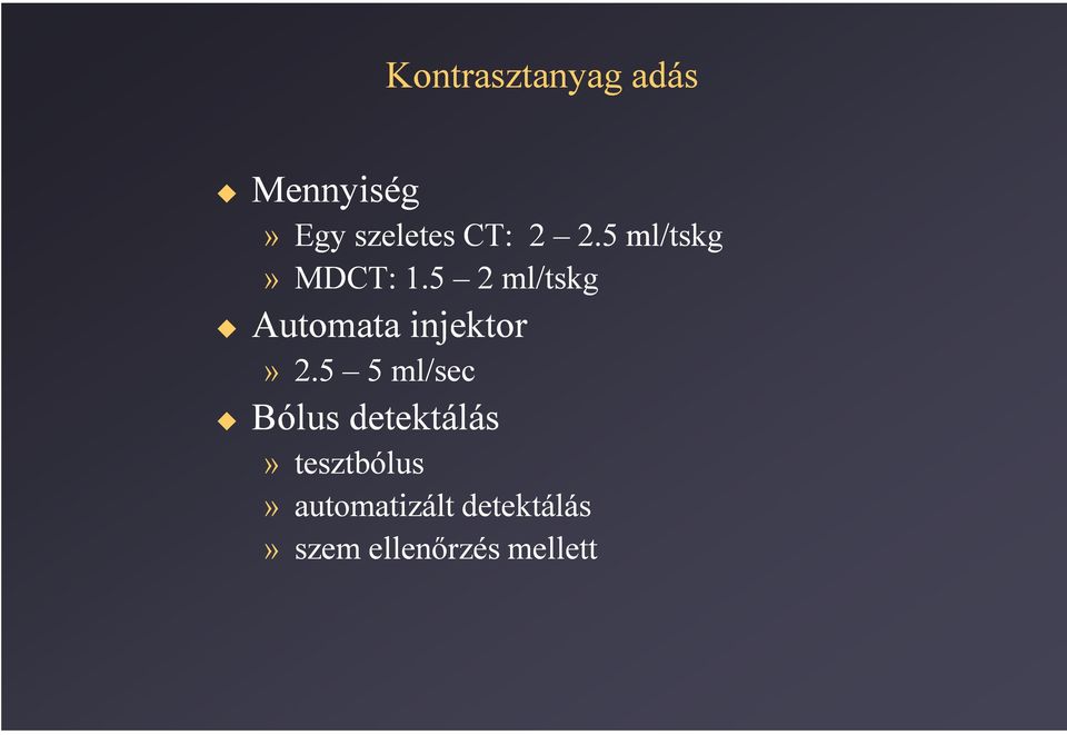 5 2 ml/tskg Automata injektor» 2.