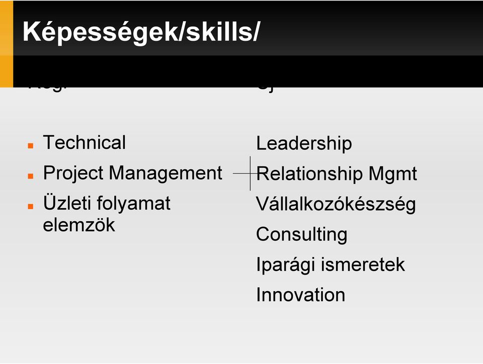 elemzök Leadership Relationship Mgmt