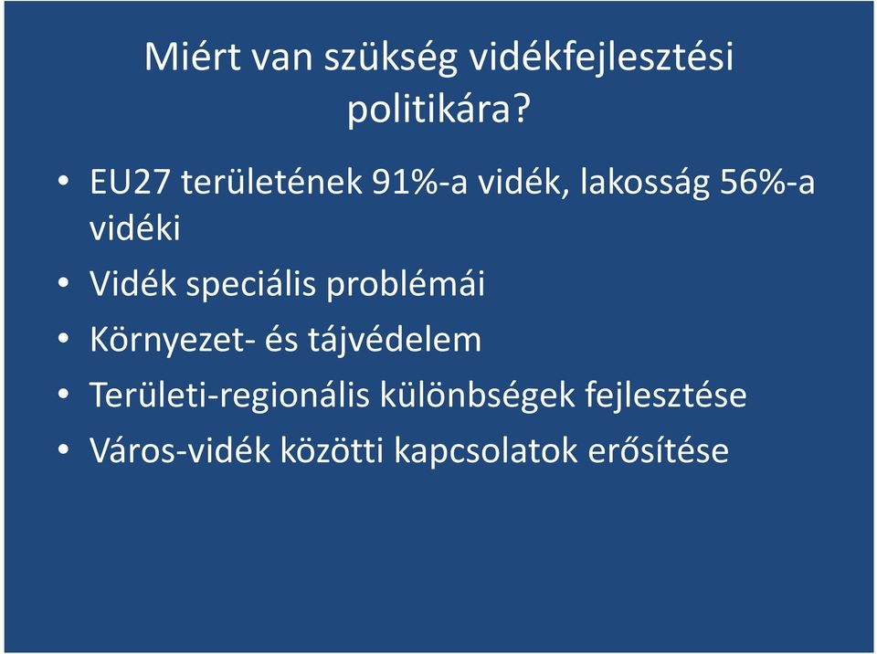 speciális problémái Környezet- és tájvédelem