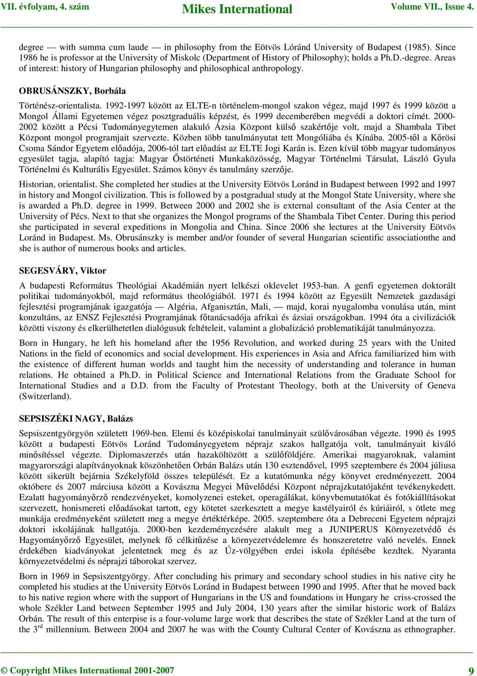 OBRUSÁNSZKY, Borbála Történész-orientalista.