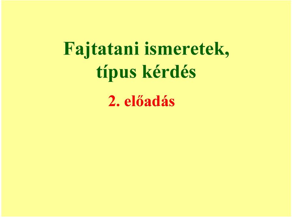 típus