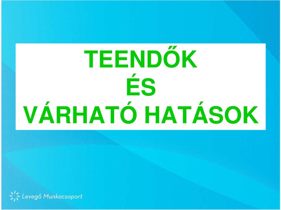 VÁRHATÓ