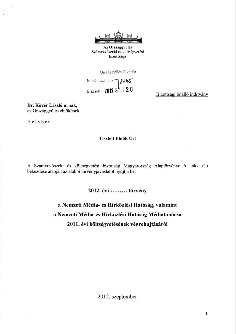 A Számvev őszéki és költségvetési bizottság Magyarország Alaptörvénye 6.