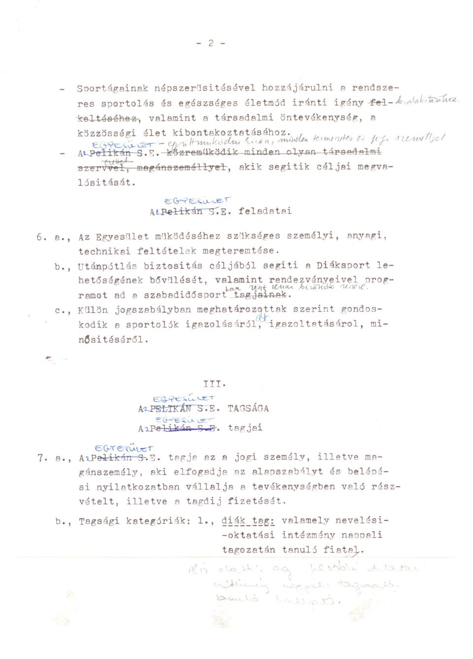 JrZ/~ e..j ft l',1 [.:.---""'V ('dc At-Pel.ikál!S.E. ~zrcmüködik!:tünde'"olvan-t-á.p{)8dalm-i:......\1. 1-,. s"t:.l"vc~ei. ma~ón8 zeméll,yel, akik segi tik cél jai me gvalösitását. c:;-q,-'-'?