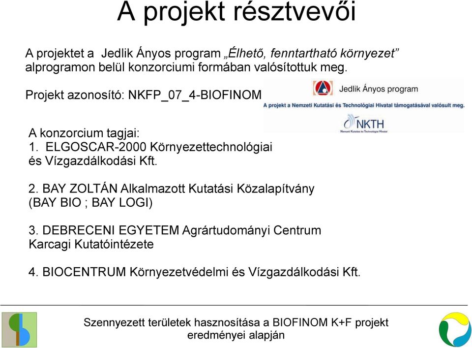 ELGOSCAR-2000 Környezettechnológiai és Vízgazdálkodási Kft. 2.