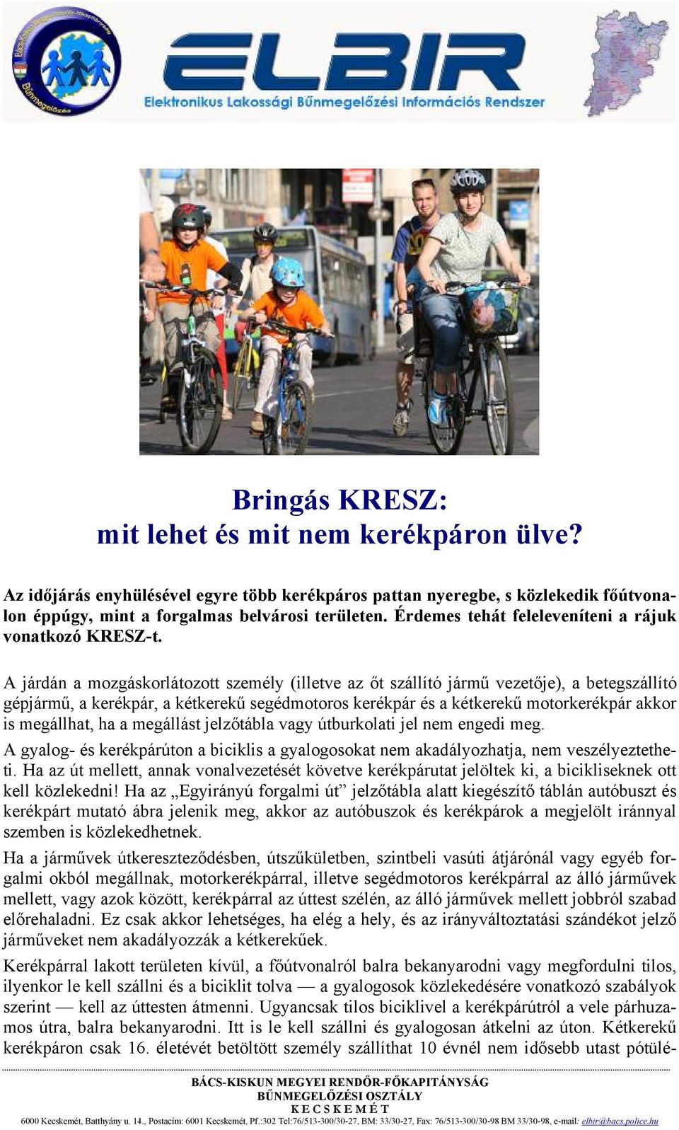 Bringás KRESZ: mit lehet és mit nem kerékpáron ülve? - PDF Free Download