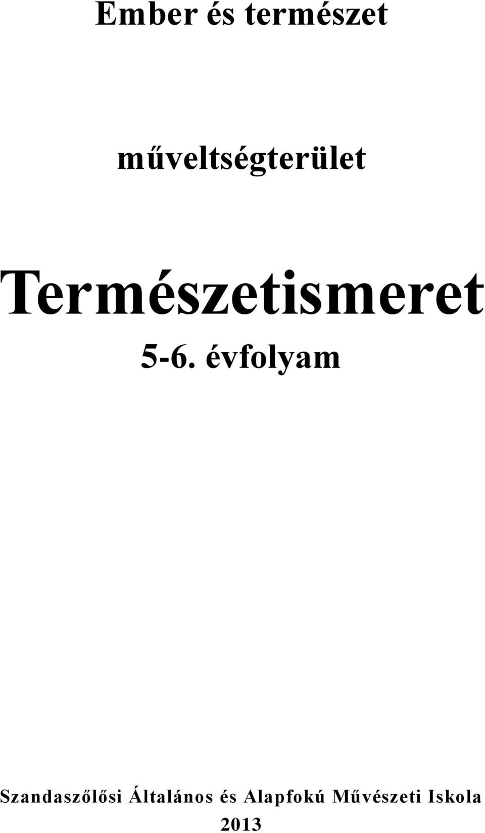 Természetismeret 5-6.