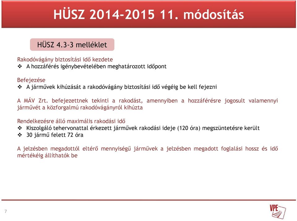 biztosítási idő végéig be kell fejezni A MÁV Zrt.