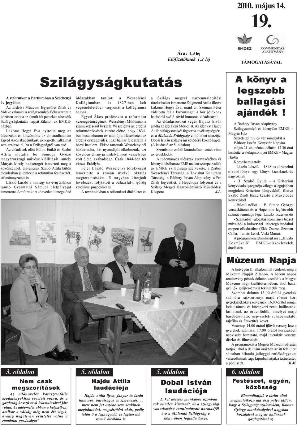 Szilágyságkutatás napját Zilahon az EMKEházban.