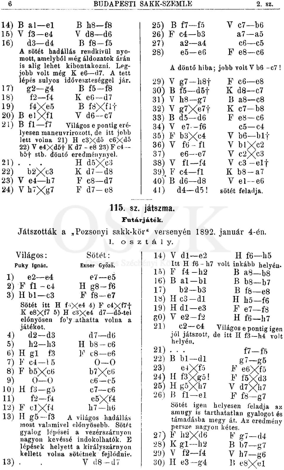B f5-f8 K e6~d7 B föxflf Y d6 c7 Yilágos e pontig erélyesen maneuvrirozott, de itt jobb 17) g2 g4 18) f2 Í4 19) f4xe5 20) B elxfl 21) B fl fl lett volna 21) H c3><dő c6xdő 22) Y e4xd5f K d7 - e8 23)