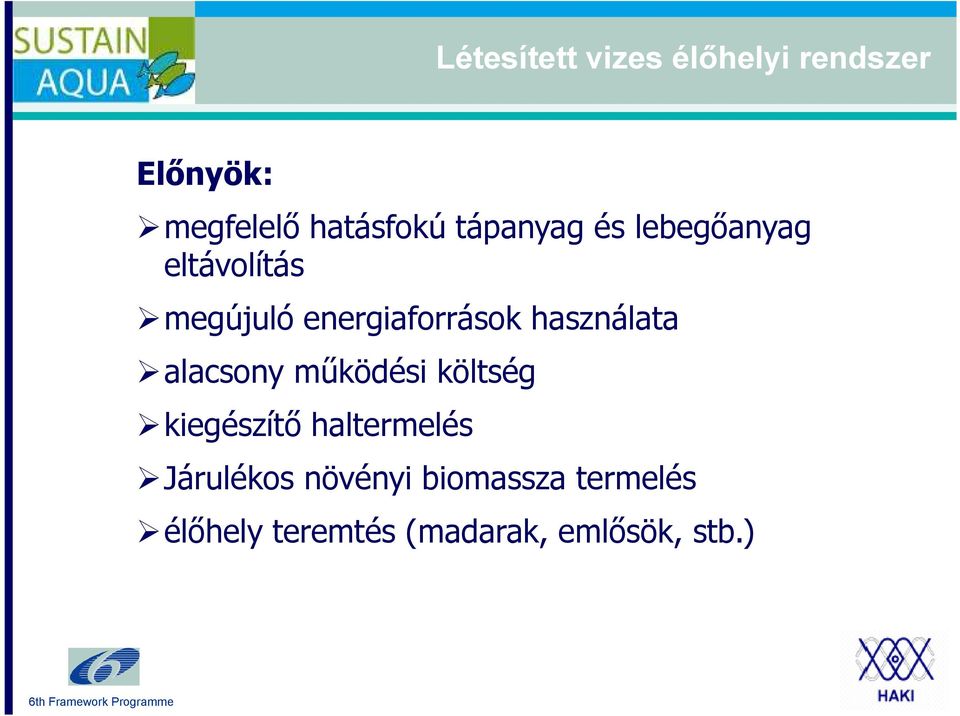 működési költség kiegészítő haltermelés Járulékos