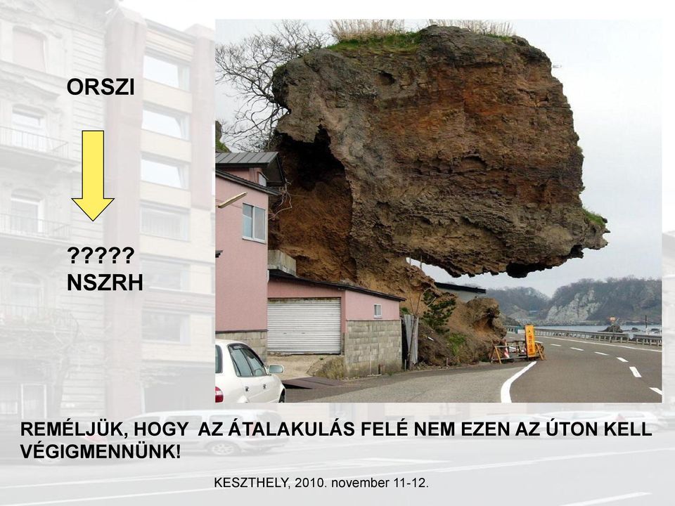 HOGY AZ ÁTALAKULÁS
